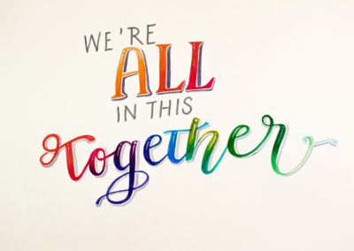 Multicolor We're All In This Together Script Message