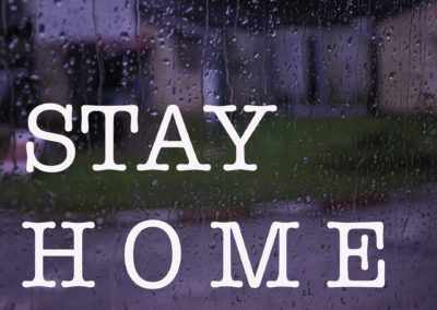 Rainy Background image with the message Stay Home